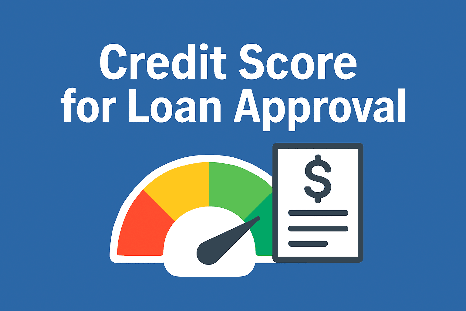Credit Score-Based Loans: A Complete Guide to Smarter Borrowing